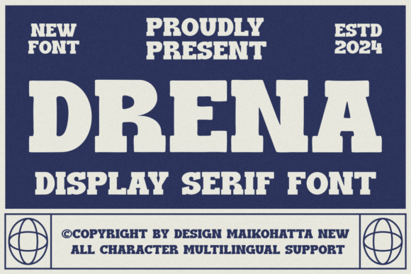 Drena: A Display Serif for Modern Editorial Design