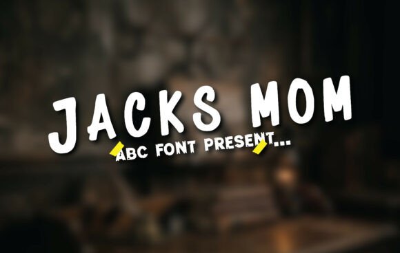 Jacks Mom: A Raw Display Typeface for Bold Web Design