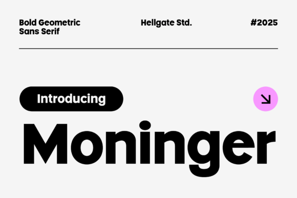 Moninger Typeface Review: A Geometric Sans Serif for Modern Branding