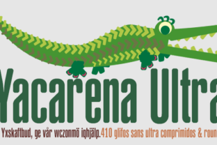 Yacarena Ultra: A Premium Sans Serif Font for Crafters and Designers