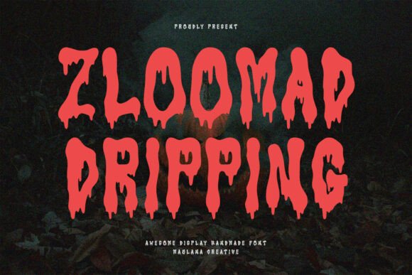 Zloomad Dripping: The Creative Font for Distinctive Brand Identity